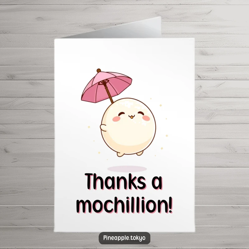 Funny Free Printable Mochi Ball Thank You Card: An adorable mochi ball bounces playfully with a tiny umbrella, expressing thanks.
